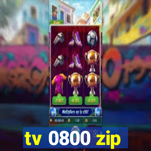 tv 0800 zip